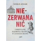 Niezerwana nić - Sohrab Ahmari